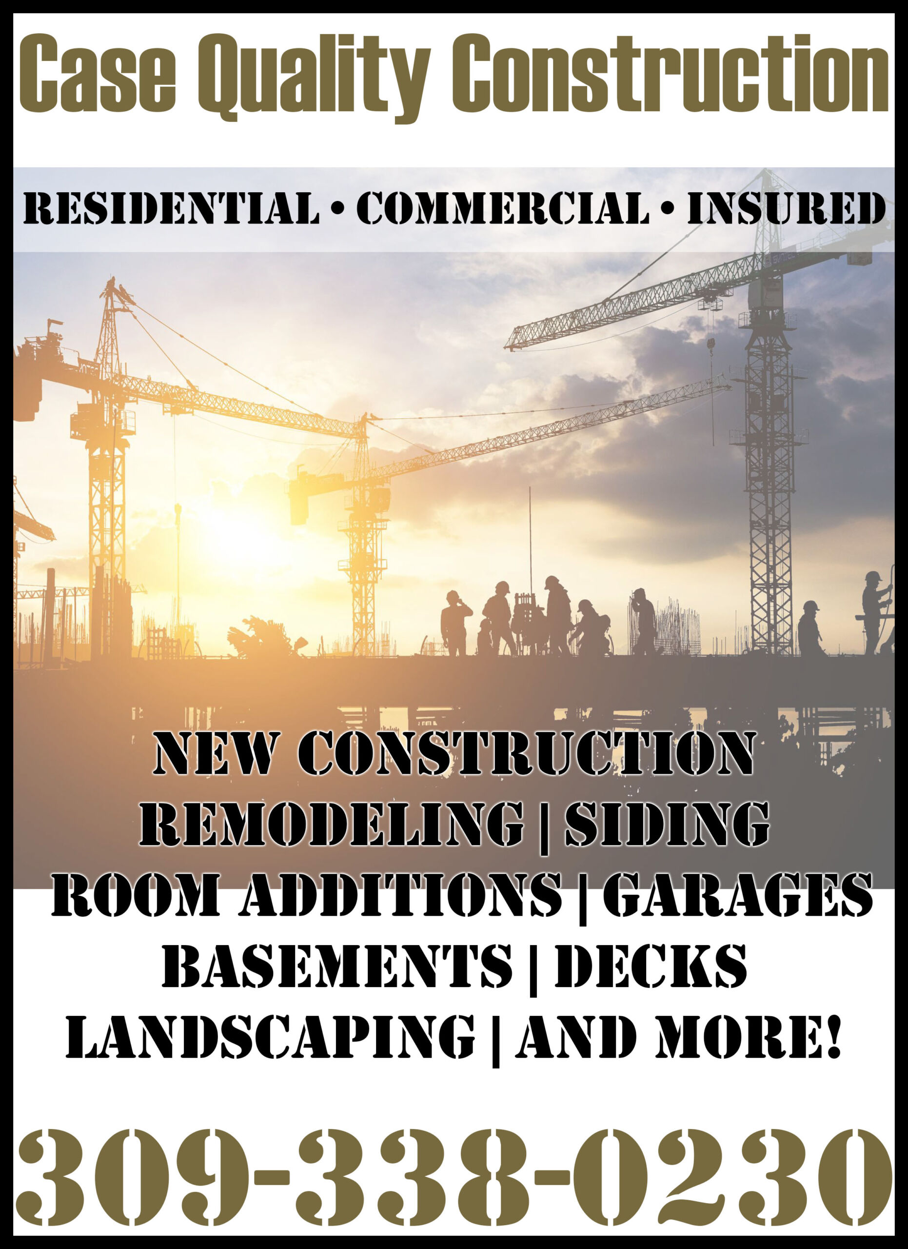 Case Quality Construction