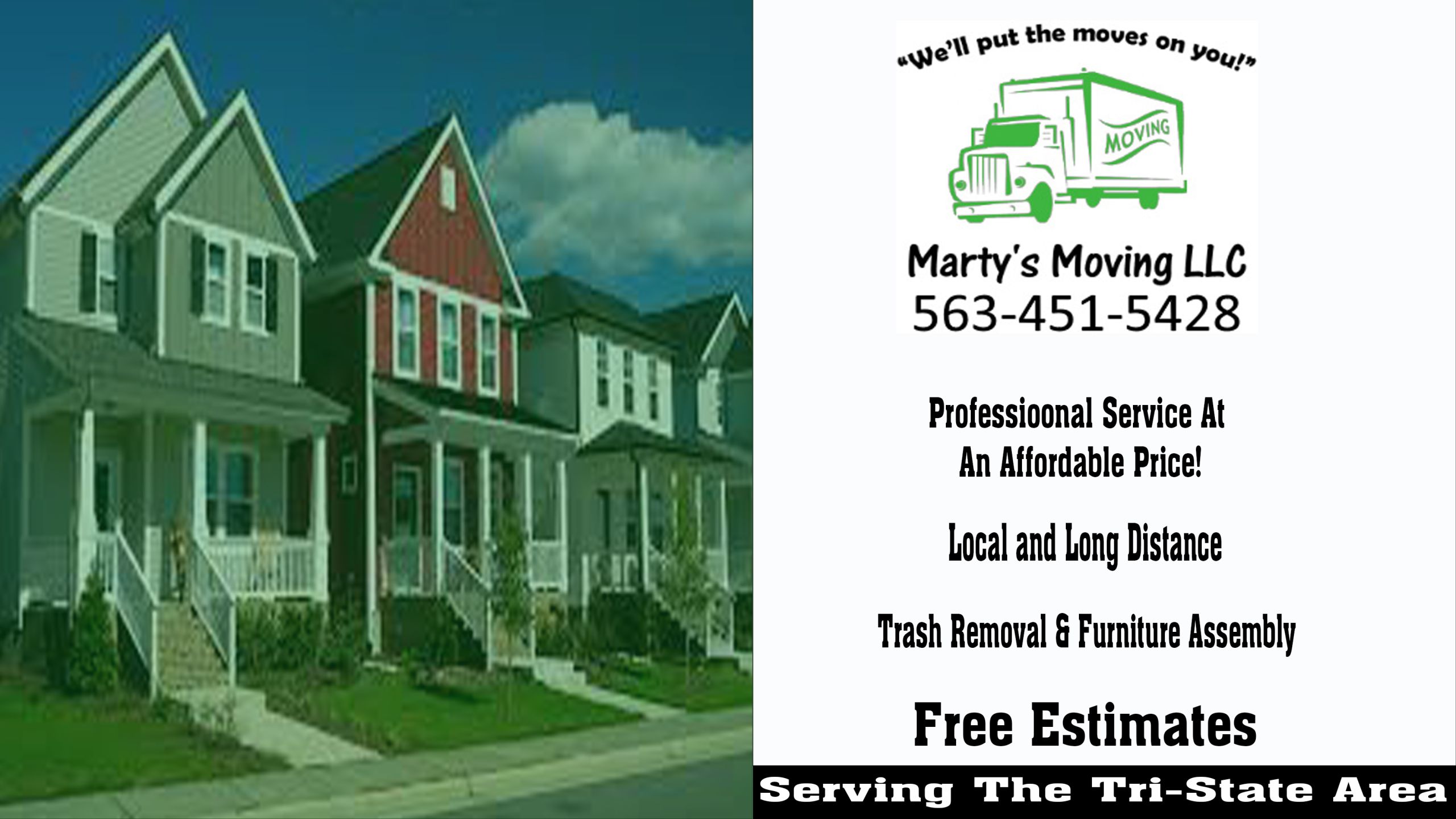 Marty’s Moving LLC.