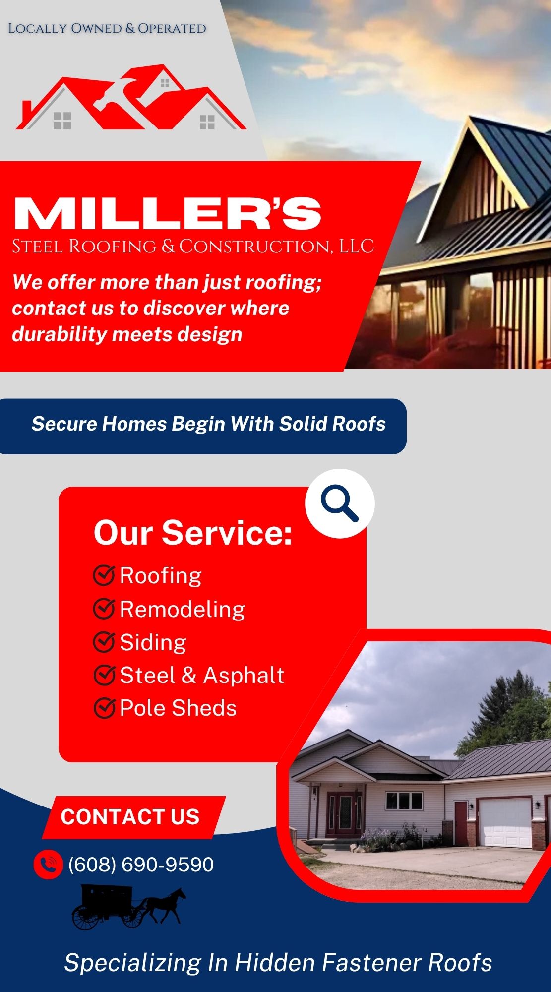 Miller’s Steel Roofing & Construction LLC