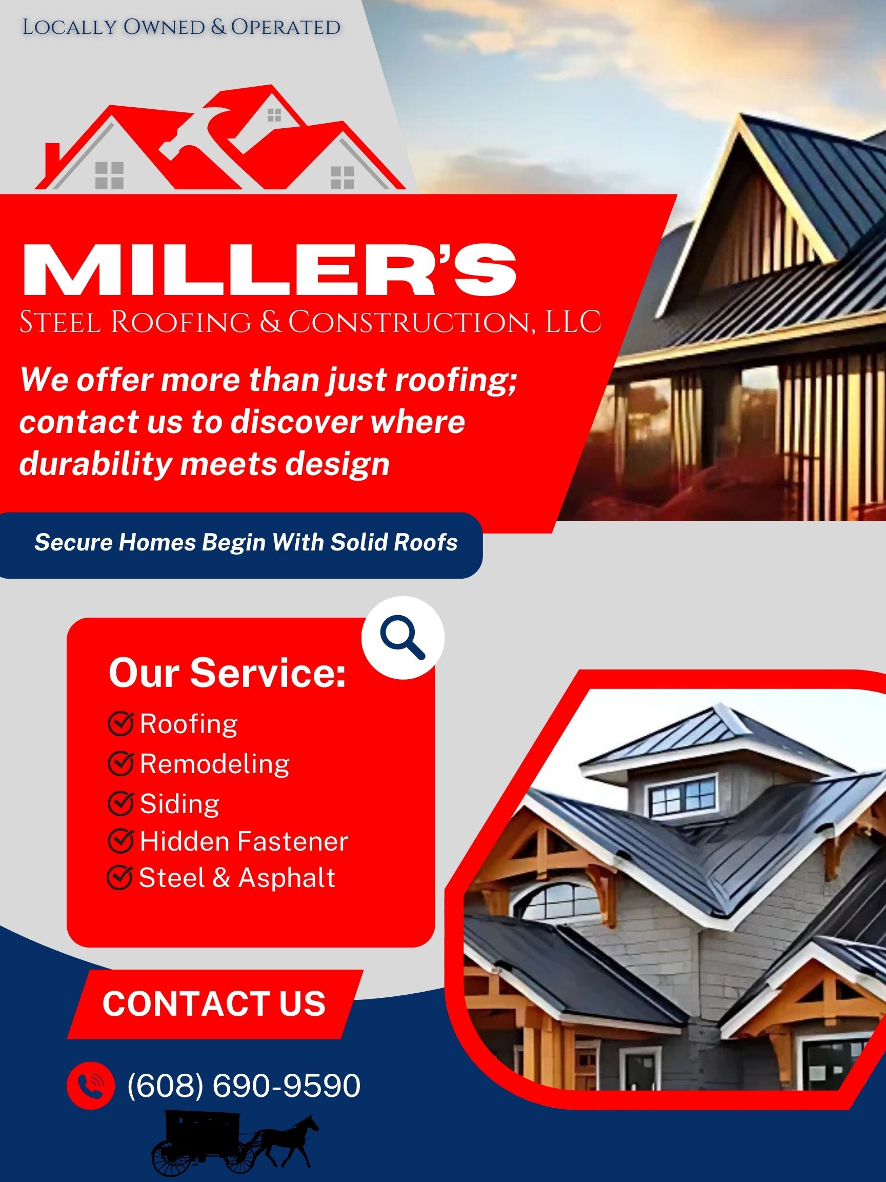 Miller’s Steel Roofing & Construction LLC